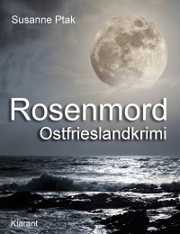 Ostfriesland Regionalkrimi Rosenmord